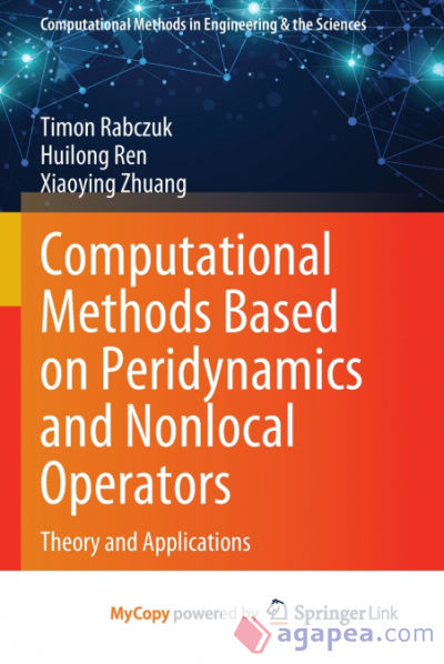 Computational Methods Based on Peridynamics and Nonlocal Operators