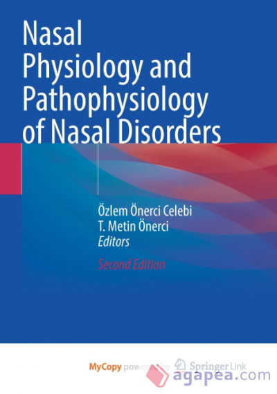 Nasal Physiology and Pathophysiology of Nasal Disorders