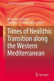 Portada de Times of Neolithic Transition along the Western Mediterranean