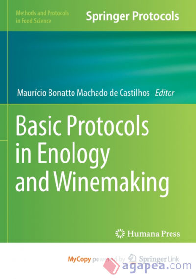 Basic Protocols in Enology and Winemaking