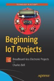 Portada de Beginning IoT Projects