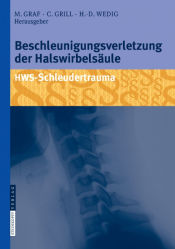 Portada de Beschleunigungsverletzung der Halswirbelsäule