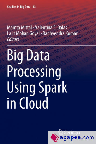 Big Data Processing Using Spark in Cloud