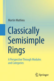 Portada de Classically Semisimple Rings