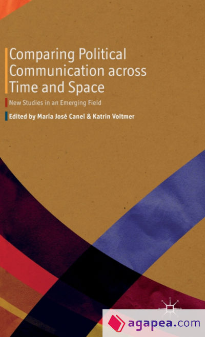 Comparing Political Communication across Time and Space