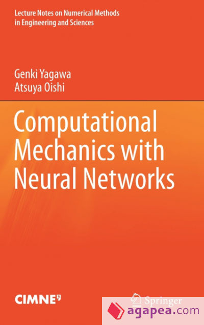 Computational Mechanics with Neural Networks