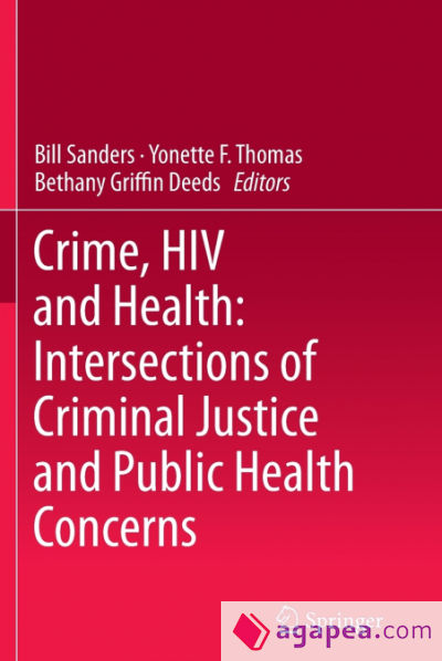 Crime, HIV and Health