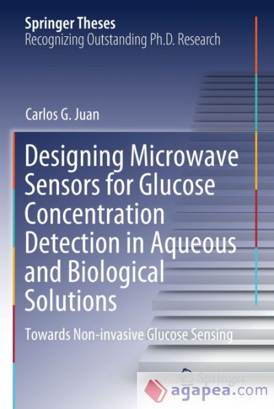 DESIGNING MICROWAVE SENSORS FOR GLUCOSE CONCENTRATION DETECTION IN ...