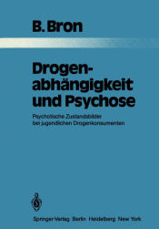 Portada de Drogenabhängigkeit und Psychose