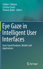 Portada de Eye Gaze in Intelligent User Interfaces