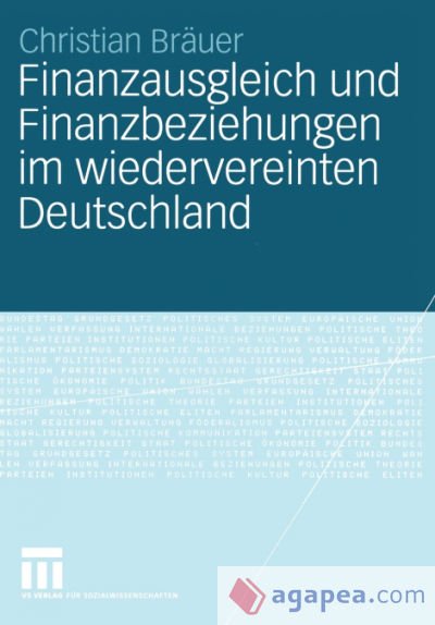 Finanzausgleich und Finanzbeziehungen im wiedervereinten Deutschland