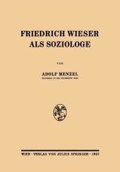 Portada de Friedrich Wieser als Soziologe