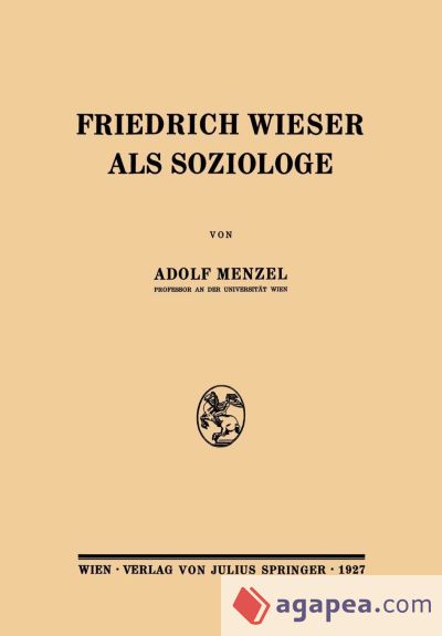 Friedrich Wieser als Soziologe