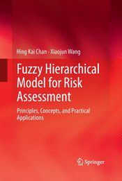 FUZZY HIERARCHICAL MODEL FOR RISK ASSESSMENT - XIAOJUN WANG HING KAI ...