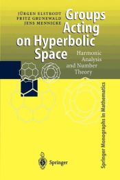 Portada de Groups Acting on Hyperbolic Space