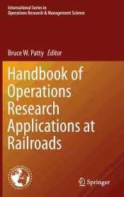 Portada de Handbook of Operations Research Applications at Railroads