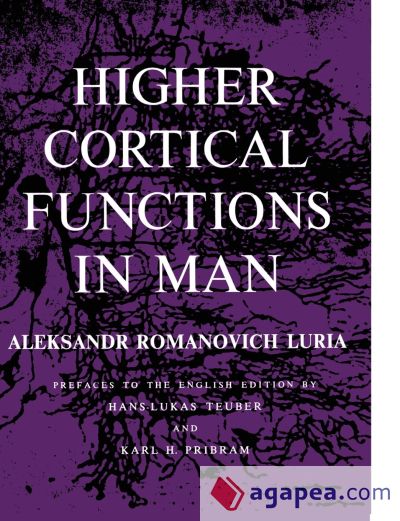 Higher Cortical Functions in Man