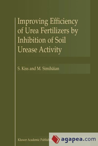 Improving Efficiency of Urea Fertilizers by Inhibition of Soil Urease Activity