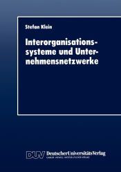 Portada de Interorganisationssysteme und Unternehmensnetzwerke