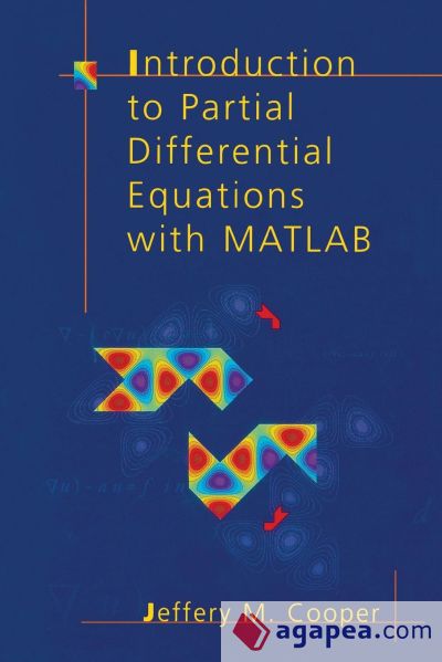 Introduction to Partial Differential Equations with MATLAB