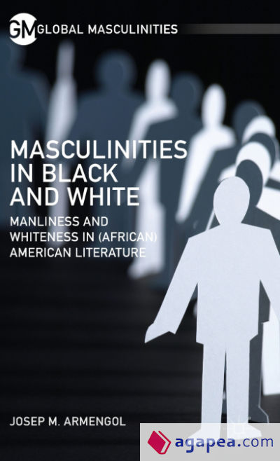 Masculinities in Black and White