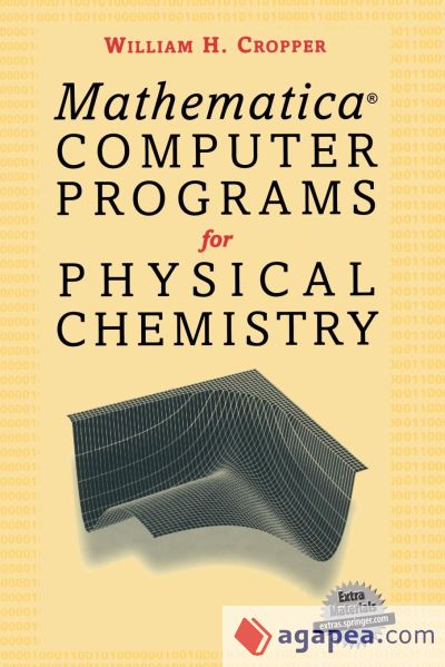 Mathermatica(r) Computer Programs for Physical Chemistry