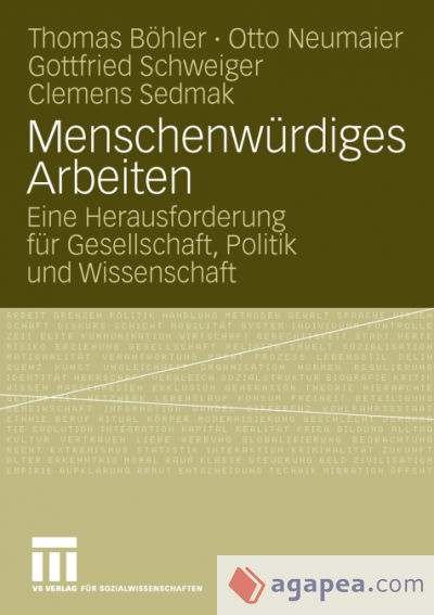 Menschenwürdiges Arbeiten