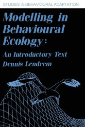 Portada de Modelling in Behavioural Ecology