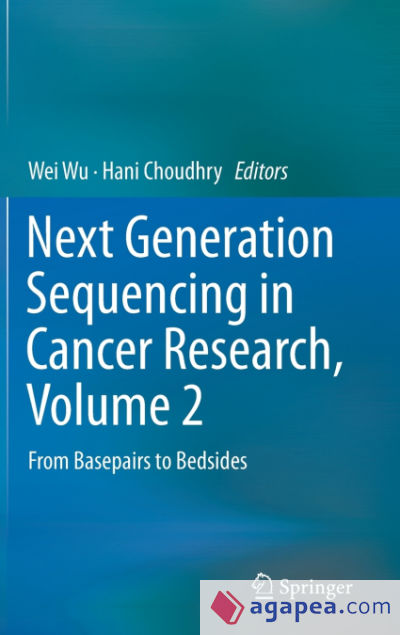 Next Generation Sequencing in Cancer Research, Volume 2