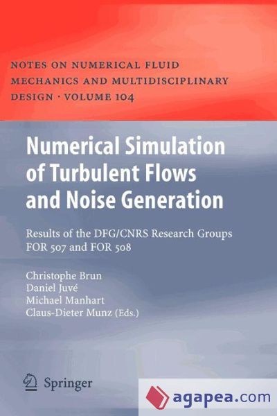 NUMERICAL SIMULATION OF TURBULENT FLOWS AND NOISE GENERATION ...