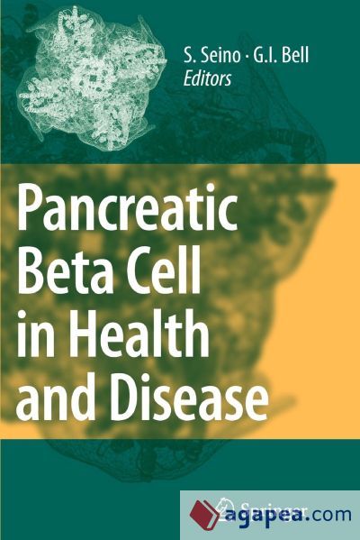 PANCREATIC BETA CELL IN HEALTH AND DISEASE - SUSUMU SEINO GRAEME I ... - 2025 Pancreatic Beta