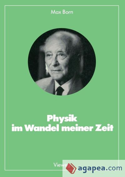 Physik im Wandel meiner Zeit