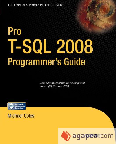 Pro T-SQL 2008 Programmerâ€™s Guide