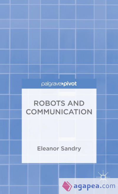 Robots and Communication