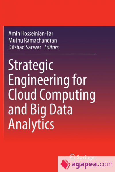 Strategic Engineering for Cloud Computing and Big Data Analytics