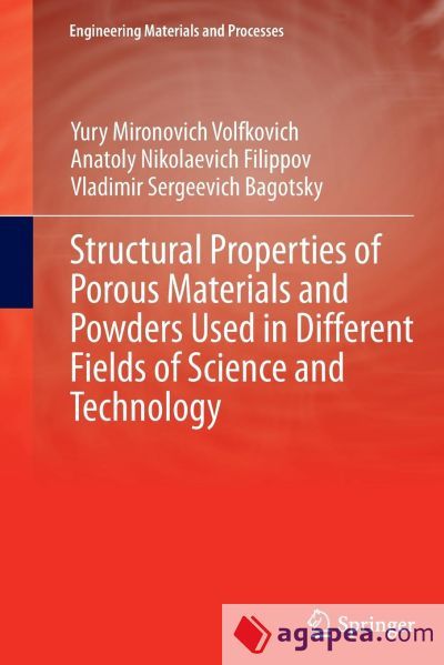 STRUCTURAL PROPERTIES OF POROUS MATERIALS AND POWDERS USED IN DIFFERENT ...