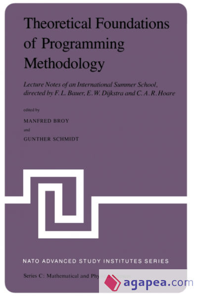 Theoretical Foundations of Programming Methodology