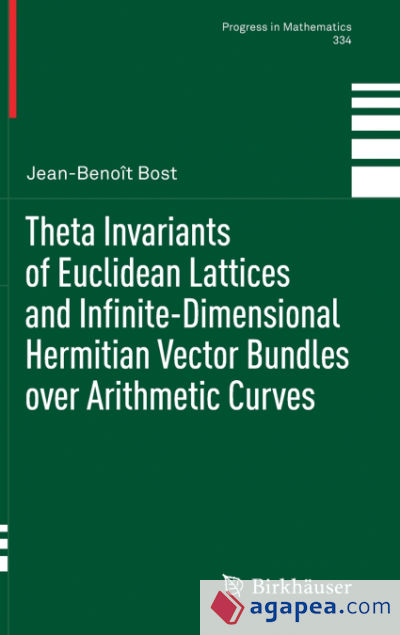 Theta Invariants of Euclidean Lattices and Infinite-Dimensional Hermitian Vector Bundles over Arithmetic Curves