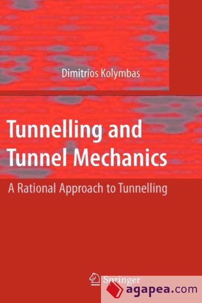 Tunnelling and Tunnel Mechanics