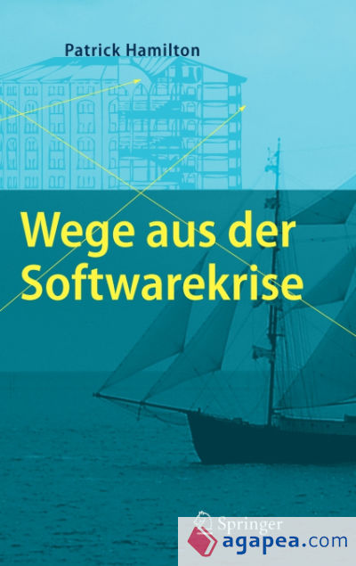 Wege aus der Softwarekrise