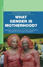 Portada de What Gender is Motherhood?