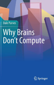 Portada de Why Brains Donâ€™t Compute