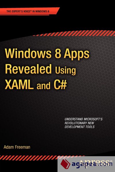 Windows 8 Apps Revealed Using XAML and C#