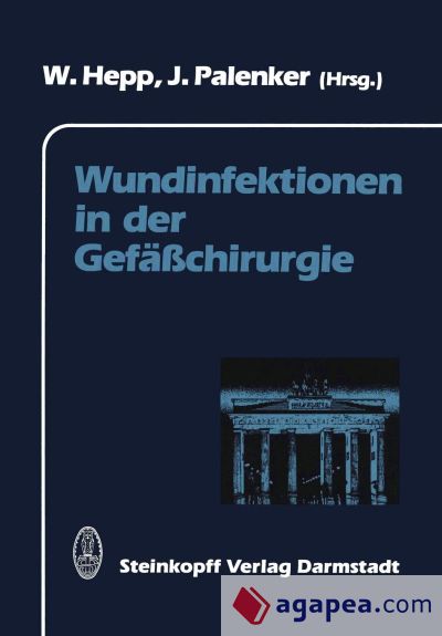 Wundinfektionen in der Gefäßchirurgie