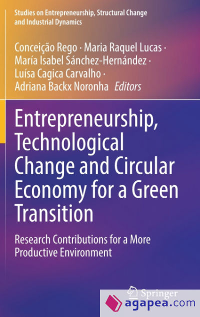 Entrepreneurship, Technological Change and Circular Economy for a Green Transition