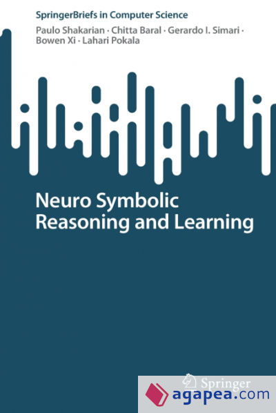 Neuro Symbolic Reasoning and Learning