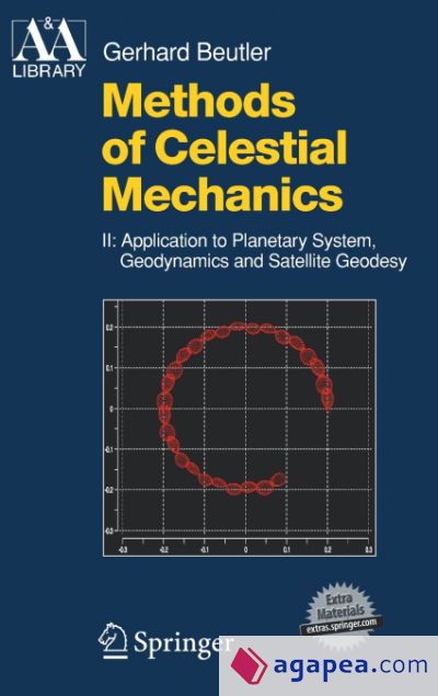 Methods of Celestial Mechanics, Volume II Methods of Celestial Mechanics, Volume II