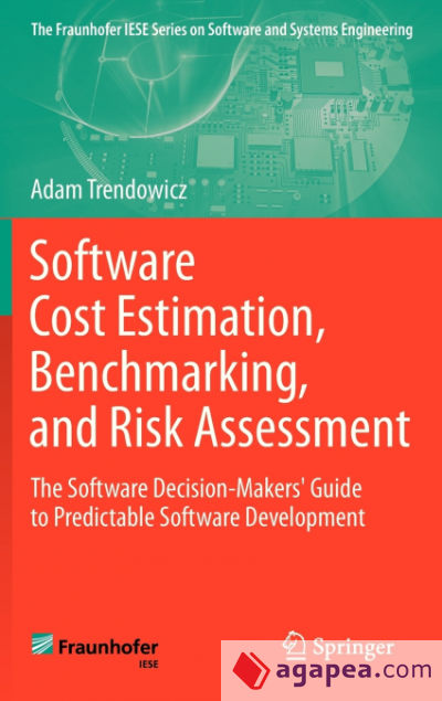 Software Cost Estimation, Benchmarking, and Risk Assessment