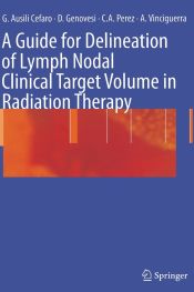 A GUIDE FOR DELINEATION OF LYMPH NODAL CLINICAL TARGET VOLUME IN ...