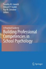 Portada de A Practical Guide to Building Professional Competencies in School Psychology